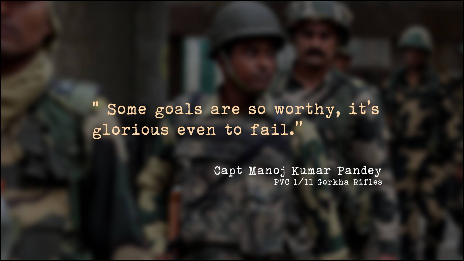top 10 Indian Army Quotes