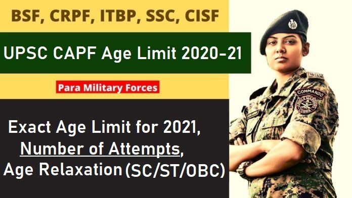 CAPF Age Limit 2021